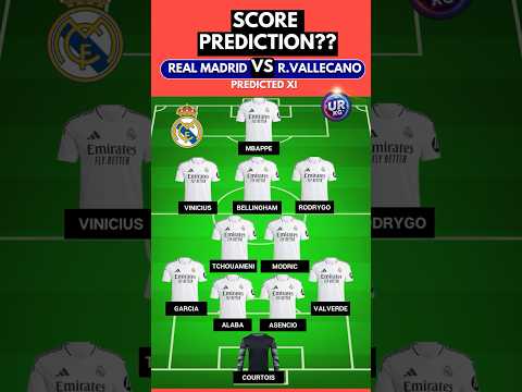 REAL MADRID vs RAYO VALLECANO: PREDICTED LINEUPS 🔥⚽ | LALIGA CLASH!